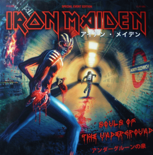 Iron Maiden (UK-1) : Souls of the Underground